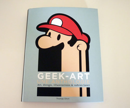 [Lecture] Geek Art une anthologie
