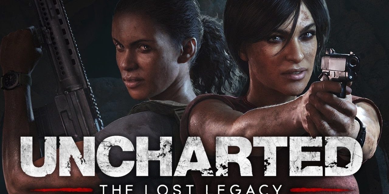 [Gaming] Uncharted: The Lost Legacy